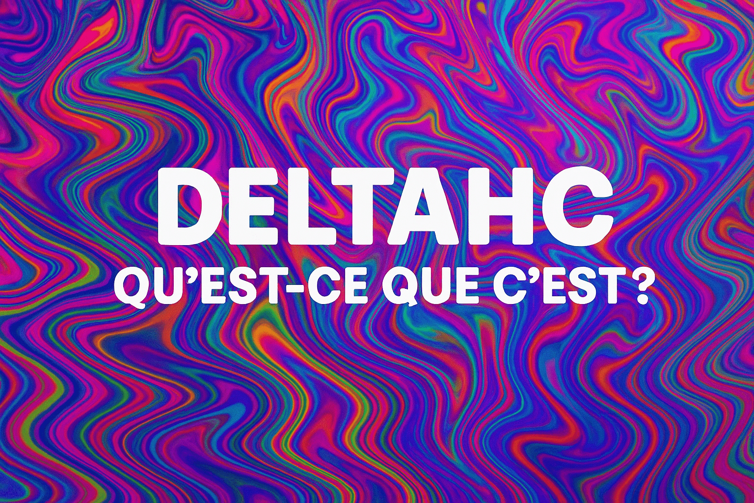 DeltaHC is not a scientifically defined molecule. It is primarily a market term, used in the context of the rapid turnover of alternative cannabinoids. Without rigorous analysis and a clear legal framework, caution is still advised.